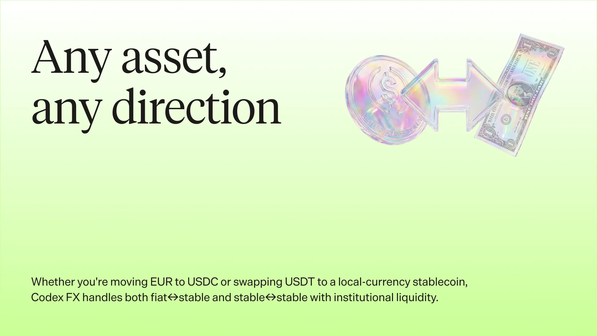Spot illustration: Any asset, any direction, beside a liquid-glass coin, exchange arrows and a dollar bill on a lime gradient